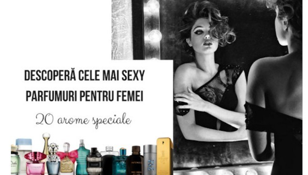 Top 20+ parfumuri sexy pentru femei care înnebunesc bărbații